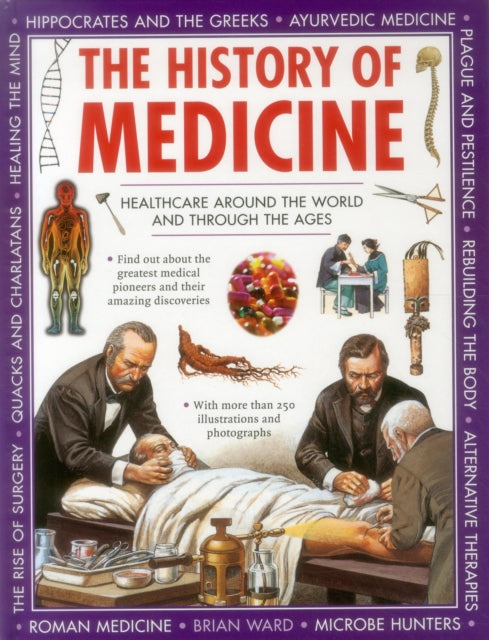 Book cover of: History of Medicine. By: Brian Ward