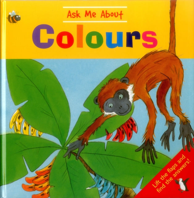 Book cover of: Ask Me About Colours. By: Jan Lewis