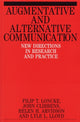 Book cover of: Augmentative and Alternative Communication. By: Filip Loncke