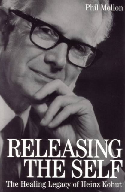 Book cover of: Releasing the Self. By: Phil Mollon