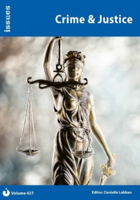 Book cover of: Crime & Justice. By: Danielle Lobban
