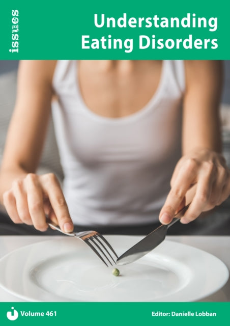 Vol.461 Understanding Eating Disorders