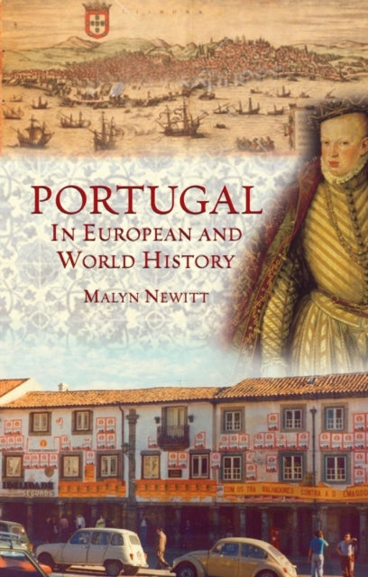 Book cover of: Portugal in European and World History