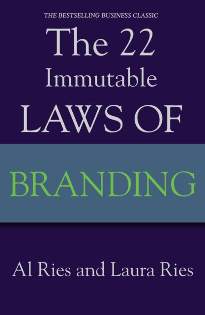 Book cover of: 22 Immutable Laws Of Branding. By: Al Ries