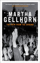 Book cover of: View From the Ground. By: Martha Gellhorn
