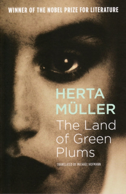 Book cover of: Land Of Green Plums. By: Herta Müller