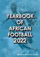 Book cover of: Yearbook of African Football 2022