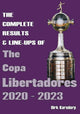 Book cover of: Complete Results & Line-ups of the Copa Libertadores 2020-2023