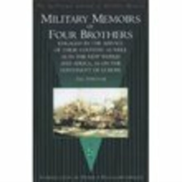Book cover of: Military Memoirs of Four Brothers. By: The Survivor