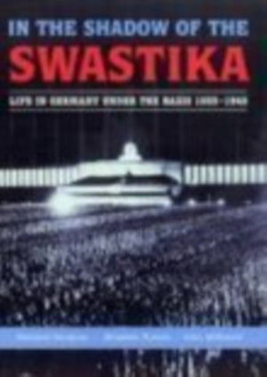 In the Shadow of the Swastika