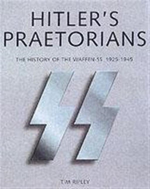 Hitler's Praetorians