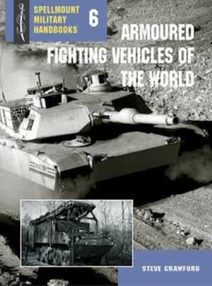 Armoured Fighting Vehicles of the World