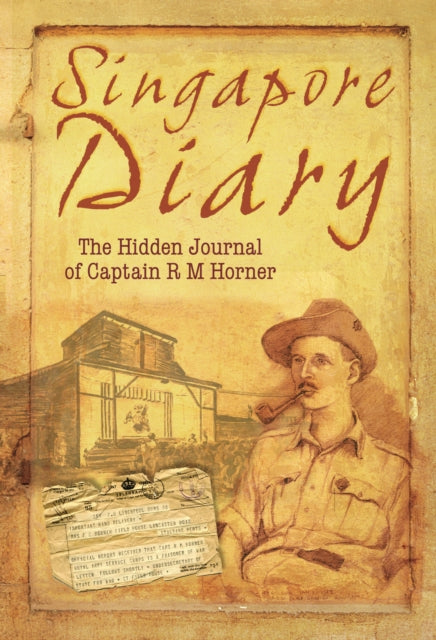 Book cover of: Singapore Diary. By: R. M. Horner