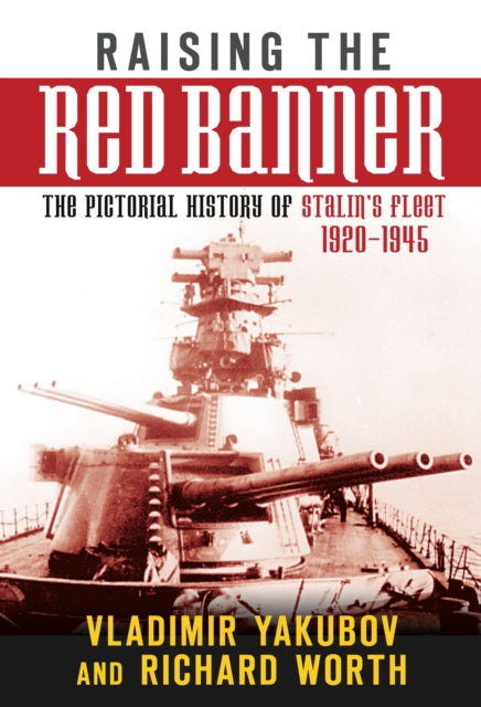 Book cover of: Raising the Red Banner. By: Vladimir Yakubov