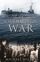 Book cover of: Submariners' War. By: Michael Wilson