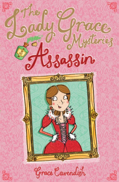 Book cover of: The Lady Grace Mysteries: Assassin. By: Grace Cavendish