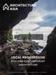 Book cover of: Architecture Asia: Local Progressive - Thailand Contemporary Architecture. By: Jiang