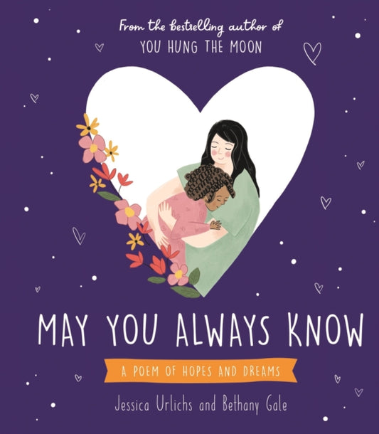 Book cover of: May You Always Know