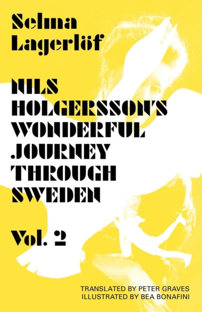 Book cover of: Nils Holgersson's Wonderful Journey through Sweden: Volume 2