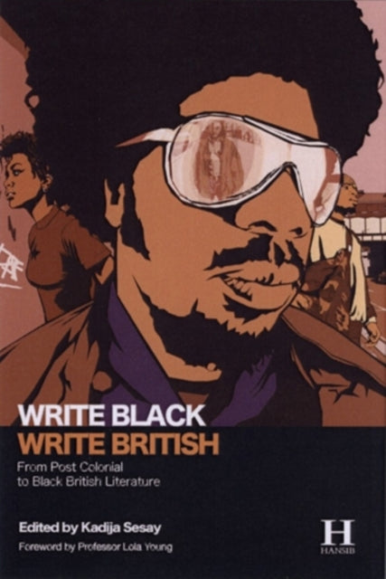 Book cover of: Write Black, Write British. By: Kadija Sesay         