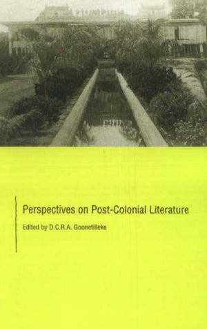 Perspectives on Post-Colonial Literature