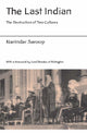 Book cover of: Last Indian. By: Narindar Saroop