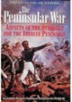 Book cover of: Peninsular War. By: Edited by Ian Fletcher