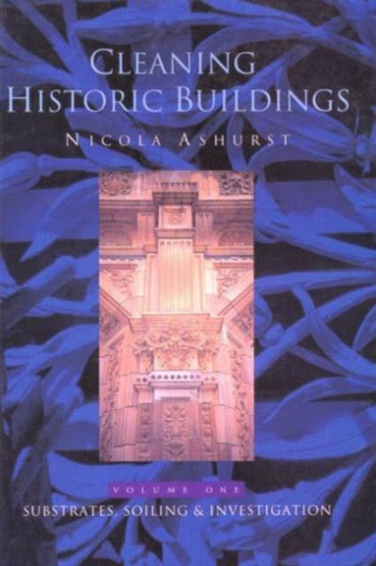Book cover of: Cleaning Historic Buildings: v. 1