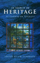Book cover of: In Search of Heritage as Pilgrim or Tourist?. By: J.M. Fladmark