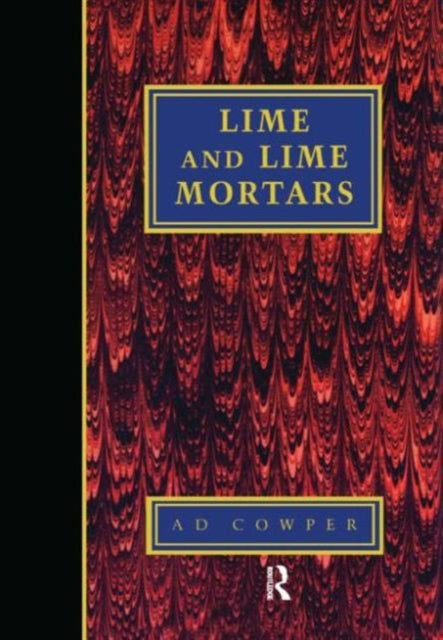 Book cover of: Lime and Lime Mortars. By: A.D. Cowper