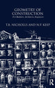 Book cover of: Geometry of Construction: For Builders, Architects, Engineers. By: Trafalgar Bertram Nichols