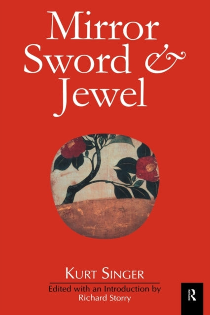 Book cover of: Mirror, Sword and Jewel. By: Kurt Singer