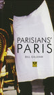 Book cover of: Parisian's Paris. By: Bill Gillham