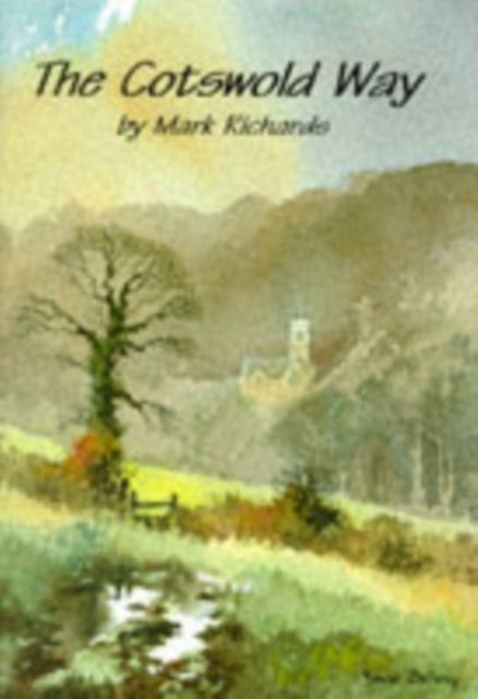 Book cover of: Cotswold Way. By: Mark Richards