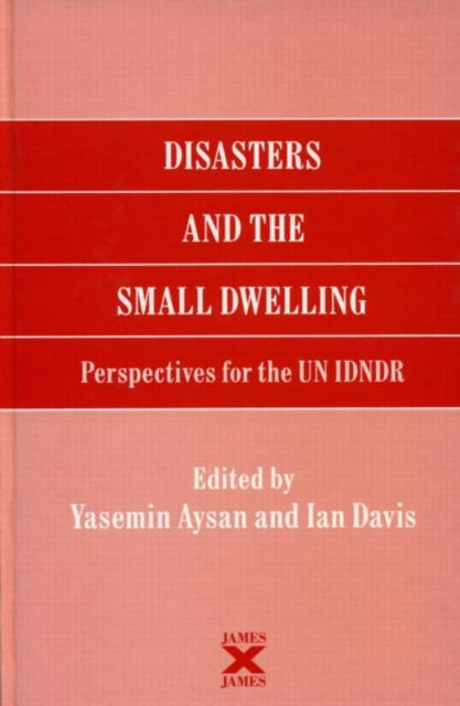Book cover of: Disasters and the Small Dwelling