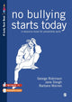 Book cover of: No Bullying Starts Today. By: George Robinson
