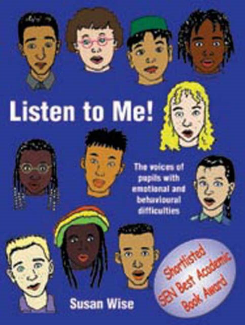 Book cover of: Listen to Me. By: Sue Wise