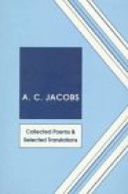Book cover of: Collected Poems and Selected Translations