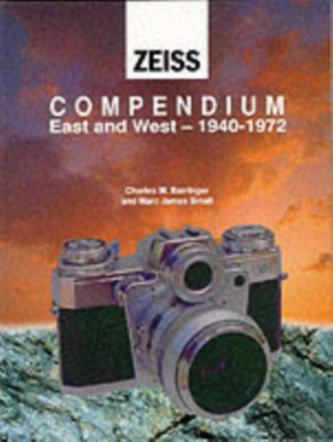 Book cover of: Zeiss Collector's Guide to Cameras, 1940-71. By: Charles Barringer