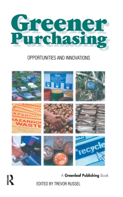 Book cover of: Greener Purchasing. By: Trevor Russel