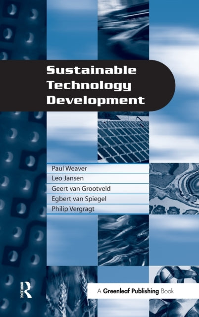 Book cover of: Sustainable Technology Development. By: Paul Weaver