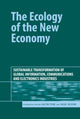 Book cover of: Ecology of the New Economy