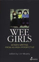 Book cover of: Wee Girls. By: Lizz Murphy