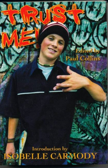 Book cover of: Trust Me!. By: Paul Collins