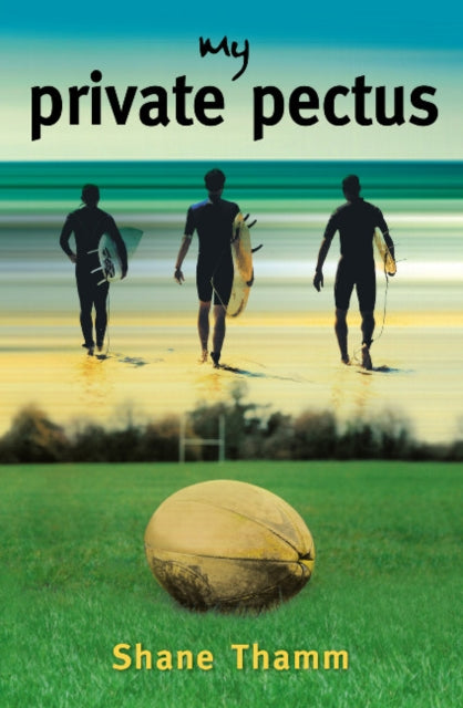 Book cover of: My Private Pectus. By: Shane Thamm