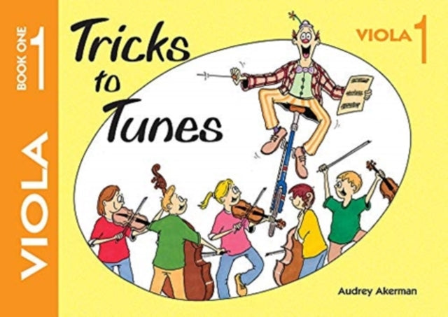 Book cover of: Tricks to Tunes Viola Book 1