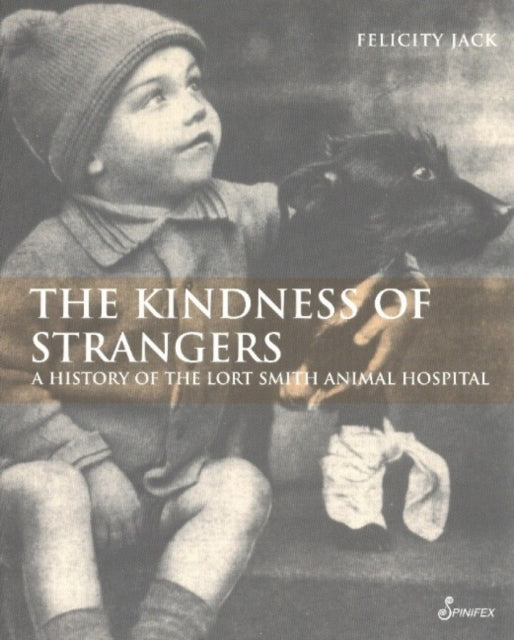 Book cover of: Kindness of Strangers. By: Felicity Jack