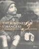 Book cover of: Kindness of Strangers. By: Felicity Jack