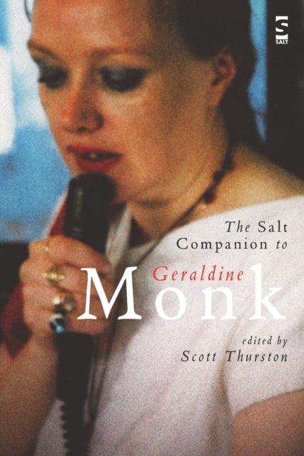 Book cover of: Salt Companion to Geraldine Monk. By: Scott Thurston