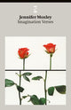 Book cover of: Imagination Verses. By: Jennifer Moxley